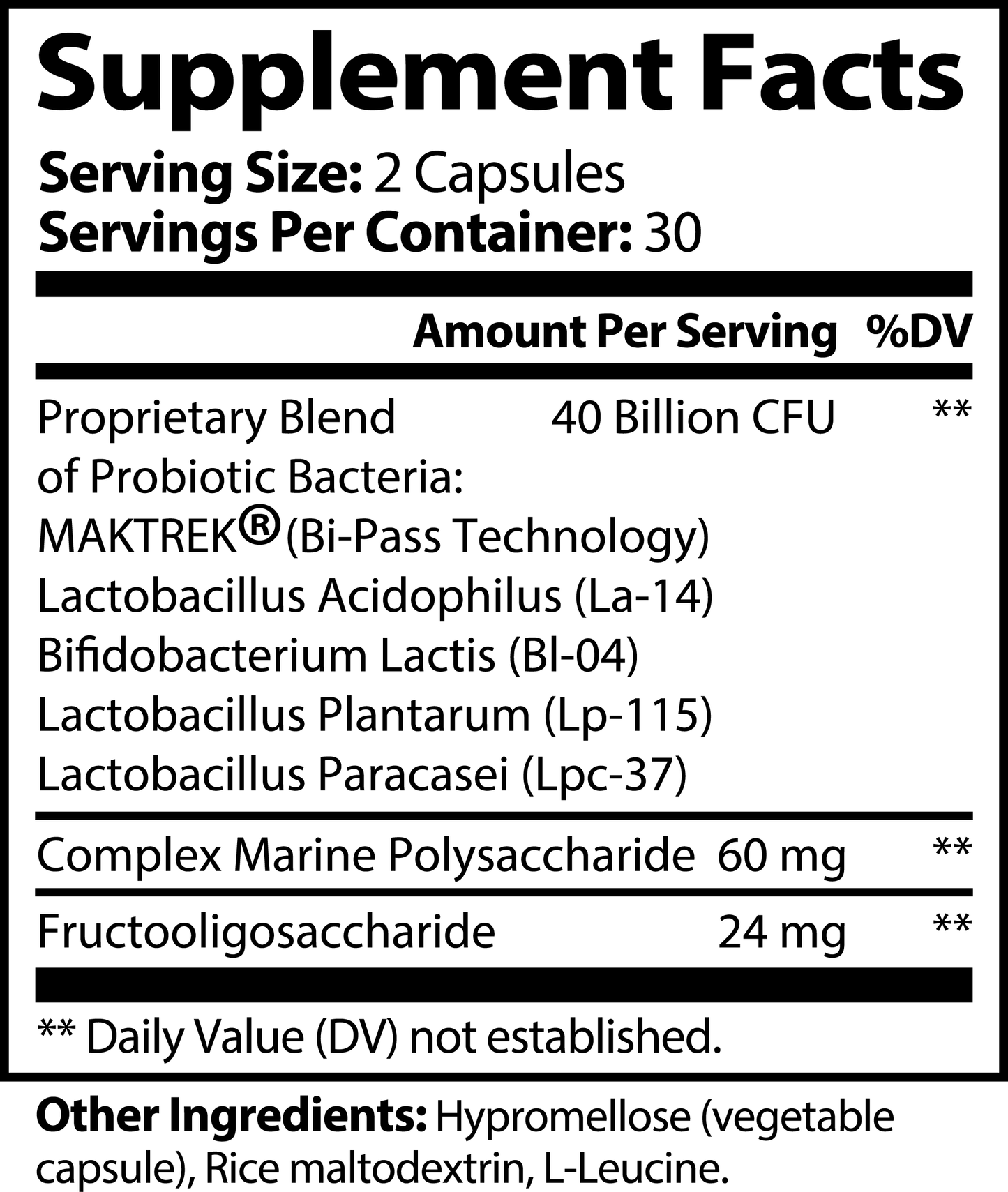 Probiotic + Prebiotics